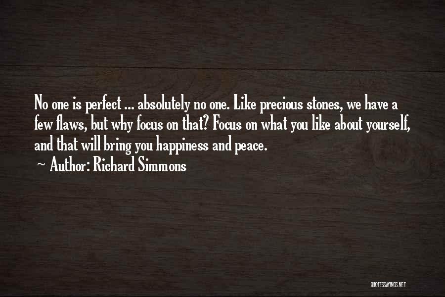 Precious Stones Quotes By Richard Simmons