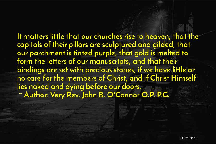 Precious Stones Quotes By Very Rev. John B. O'Connor O.P. P.G.