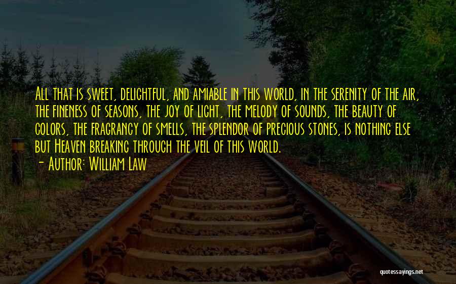 Precious Stones Quotes By William Law