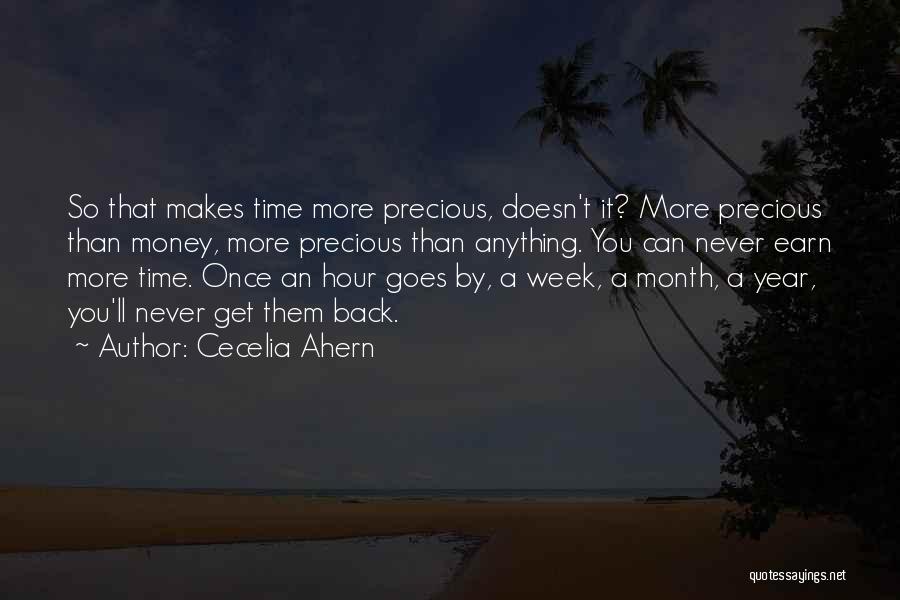 Precious Time Quotes By Cecelia Ahern