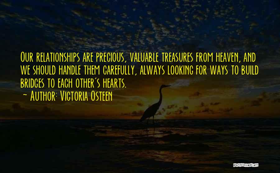 Precious Treasures Quotes By Victoria Osteen