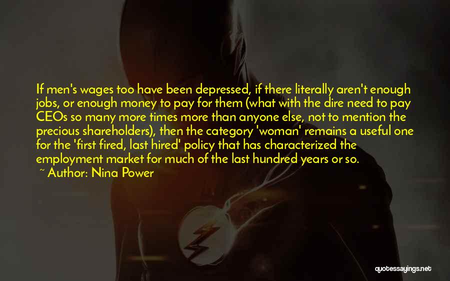 Precious Woman Quotes By Nina Power