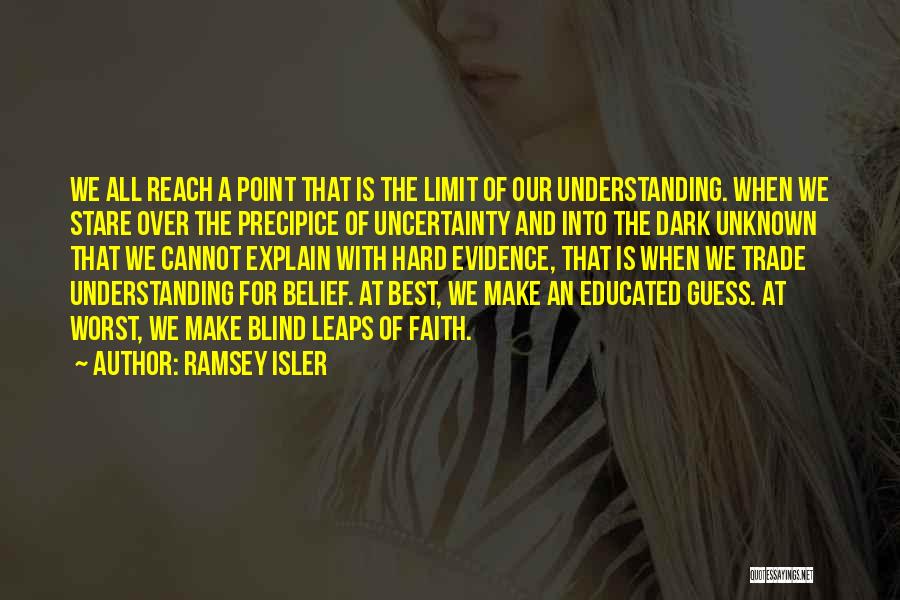 Precipice Quotes By Ramsey Isler