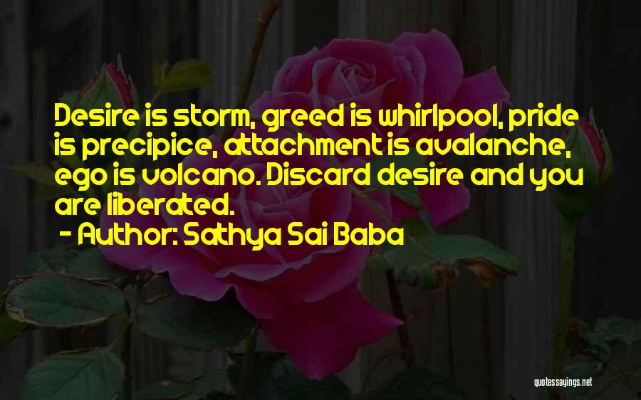 Precipice Quotes By Sathya Sai Baba