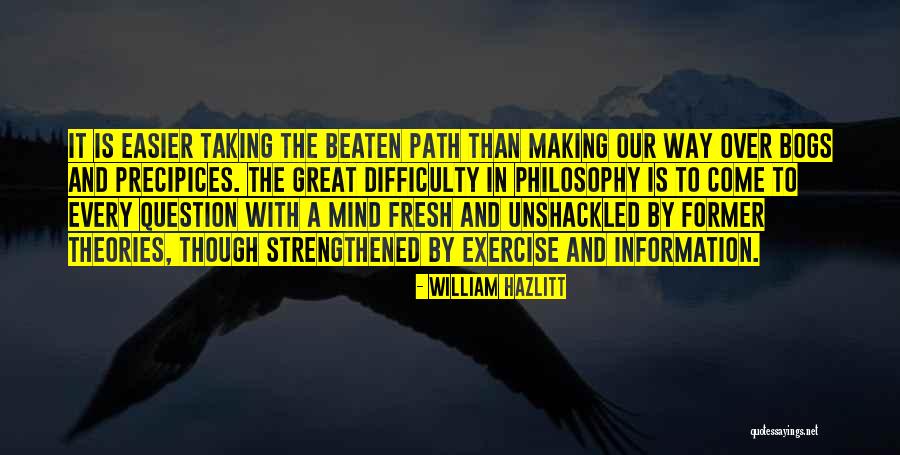 Precipices Quotes By William Hazlitt Precipices Quotes By William Hazlitt