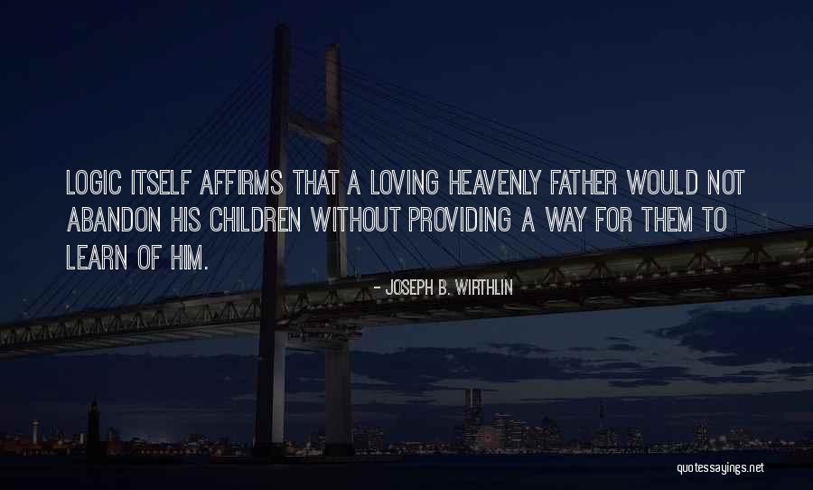 Precipicio Sinonimo Quotes By Joseph B. Wirthlin Precipicio Sinonimo Quotes By Joseph B. Wirthlin