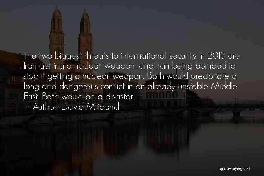 Precipitate Quotes By David Miliband