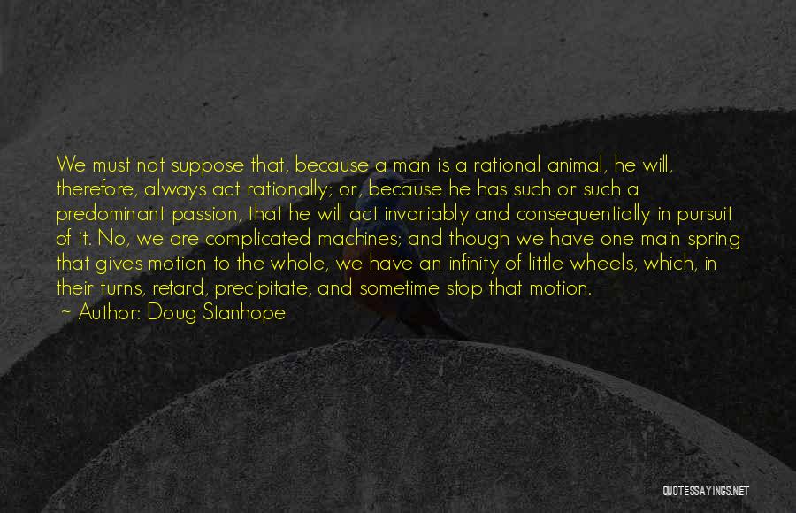 Precipitate Quotes By Doug Stanhope