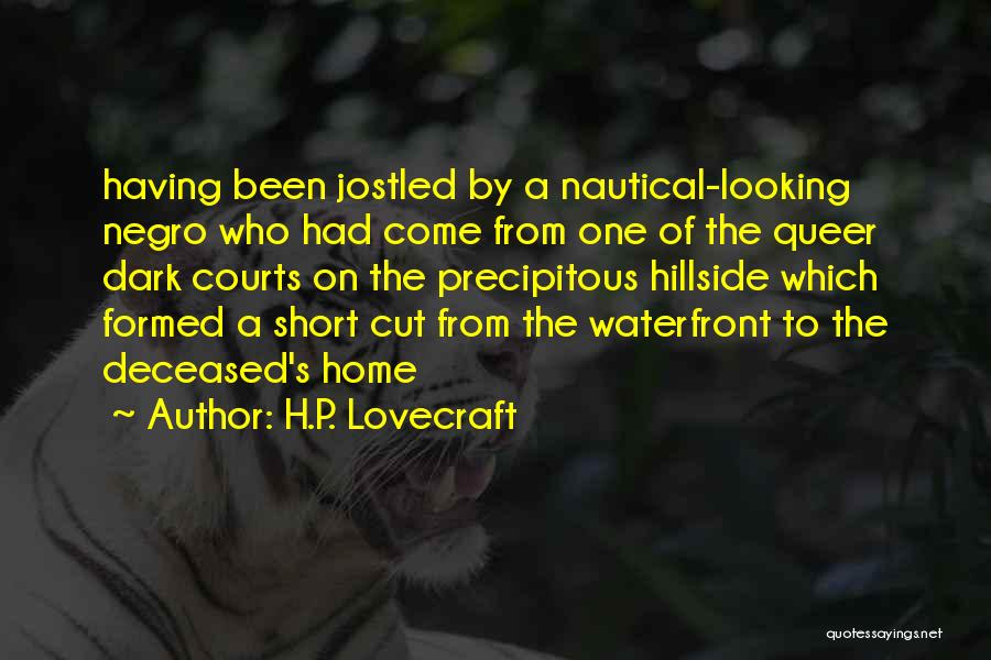 Precipitous Quotes By H.P. Lovecraft