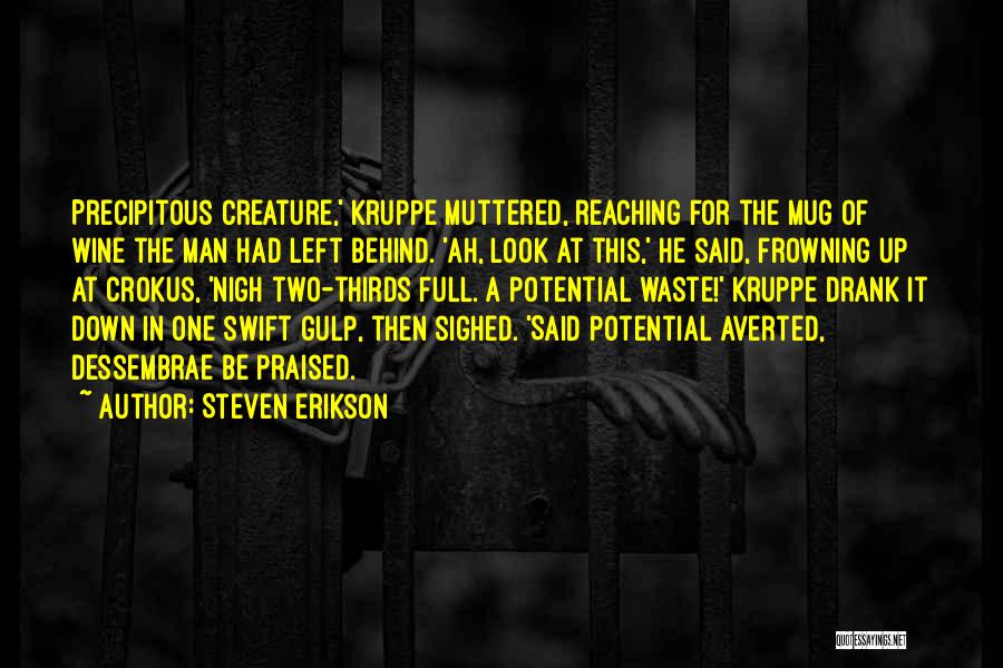 Precipitous Quotes By Steven Erikson