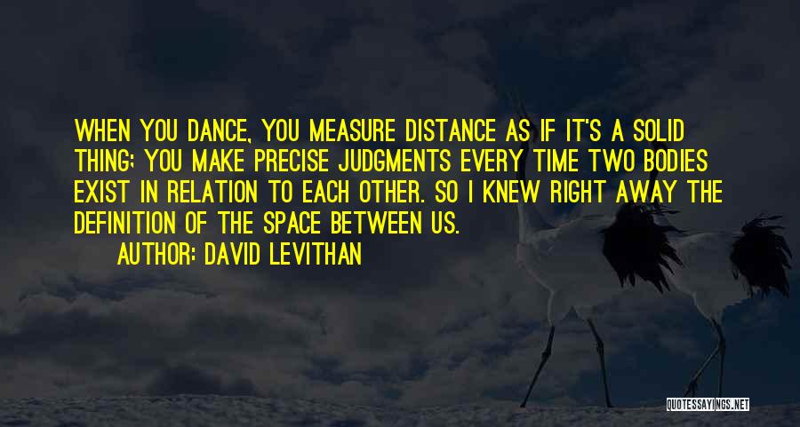 Precise Love Quotes By David Levithan