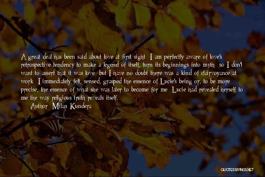 Precise Love Quotes By Milan Kundera