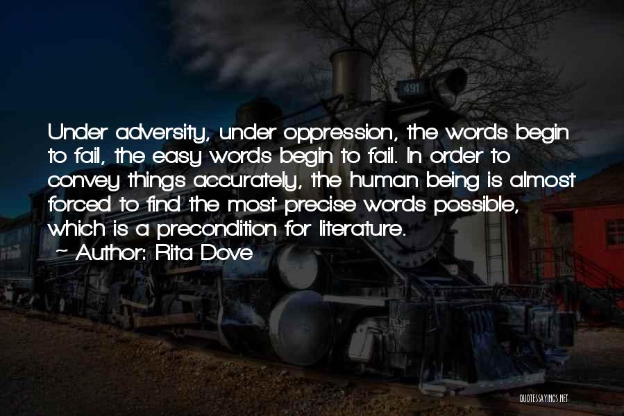 Precise Quotes By Rita Dove