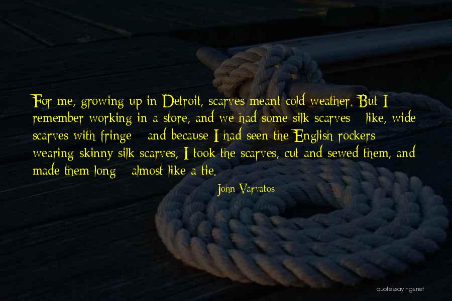 Precise Verbs For Quotes By John Varvatos