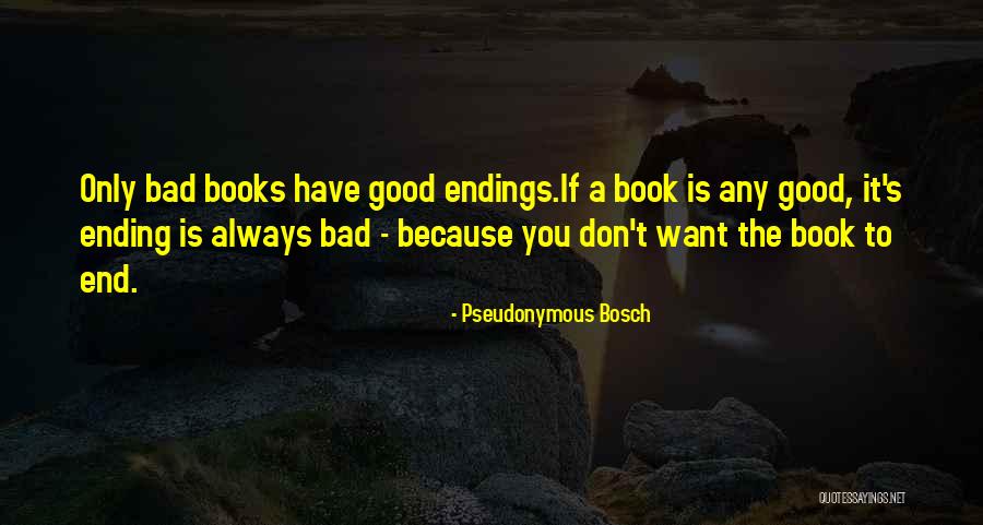 Preciseinnovationsllc Quotes By Pseudonymous Bosch Preciseinnovationsllc Quotes By Pseudonymous Bosch