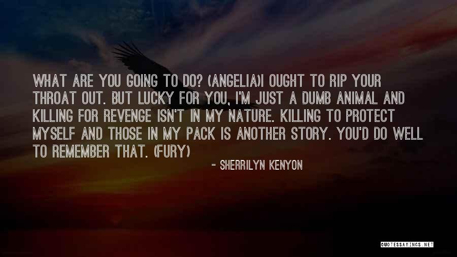 Preciseinnovationsllc Quotes By Sherrilyn Kenyon Preciseinnovationsllc Quotes By Sherrilyn Kenyon