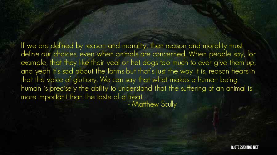 Precisely Define Quotes By Matthew Scully Precisely Define Quotes By Matthew Scully