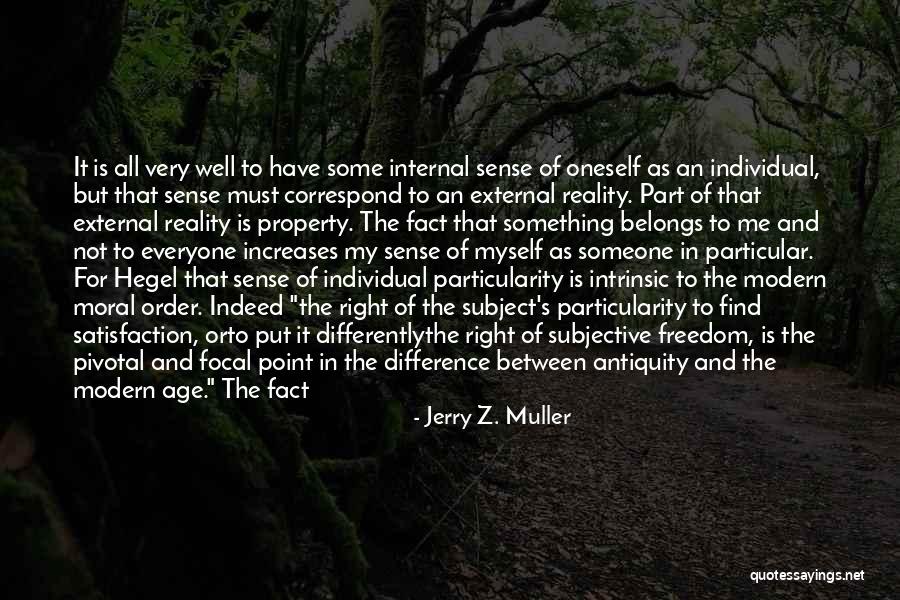 Precisely Quotes By Jerry Z. Muller Precisely Quotes By Jerry Z. Muller