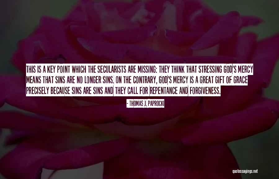 Precisely Quotes By Thomas J. Paprocki Precisely Quotes By Thomas J. Paprocki