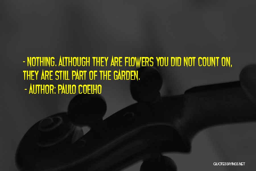 Precision Farming Quotes By Paulo Coelho