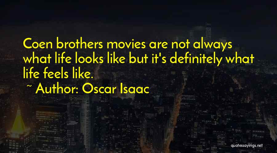 Precker Apron Quotes By Oscar Isaac