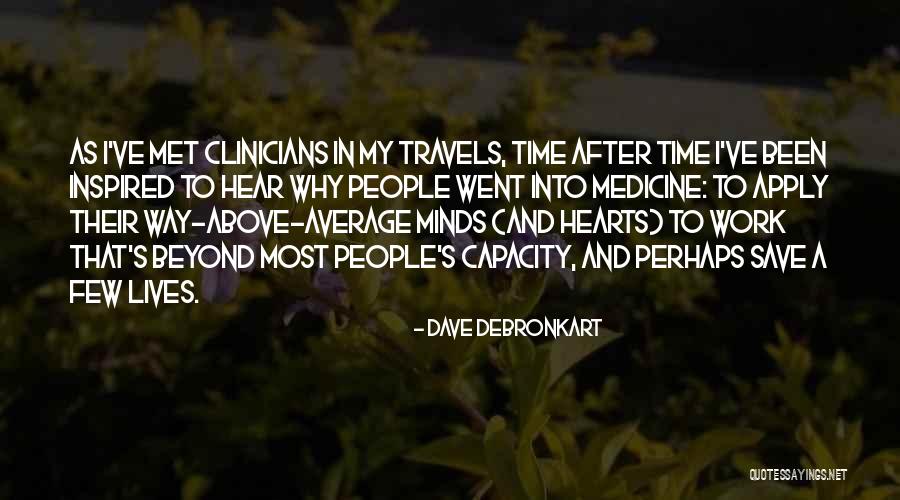 Precl Ky Quotes By Dave DeBronkart Precl Ky Quotes By Dave DeBronkart