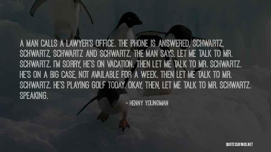 Preclassic Time Quotes By Henny Youngman Preclassic Time Quotes By Henny Youngman