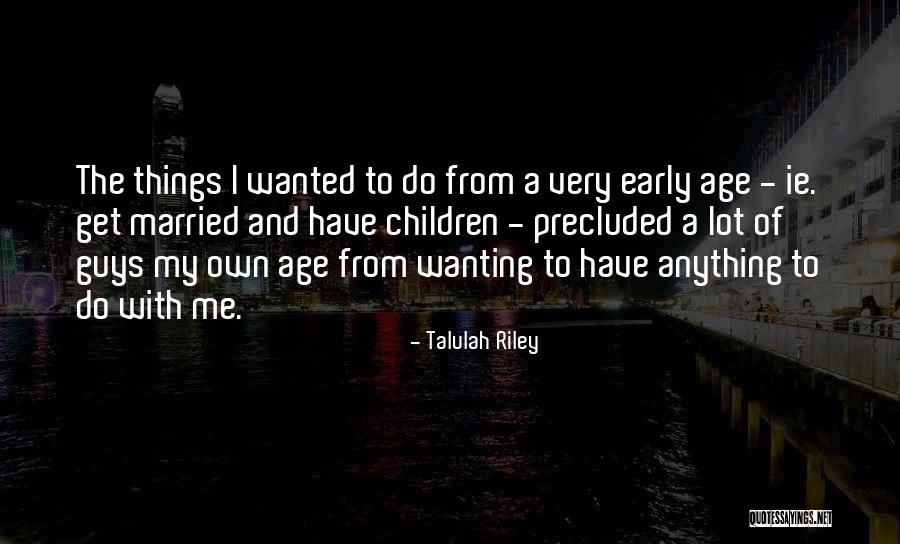 Precluded From Quotes By Talulah Riley Precluded From Quotes By Talulah Riley