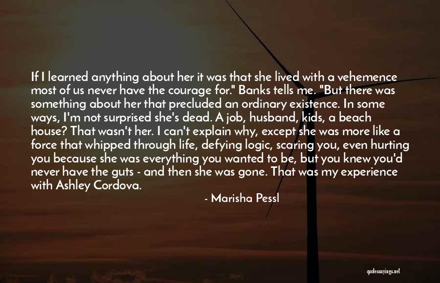 Precluded Quotes By Marisha Pessl Precluded Quotes By Marisha Pessl