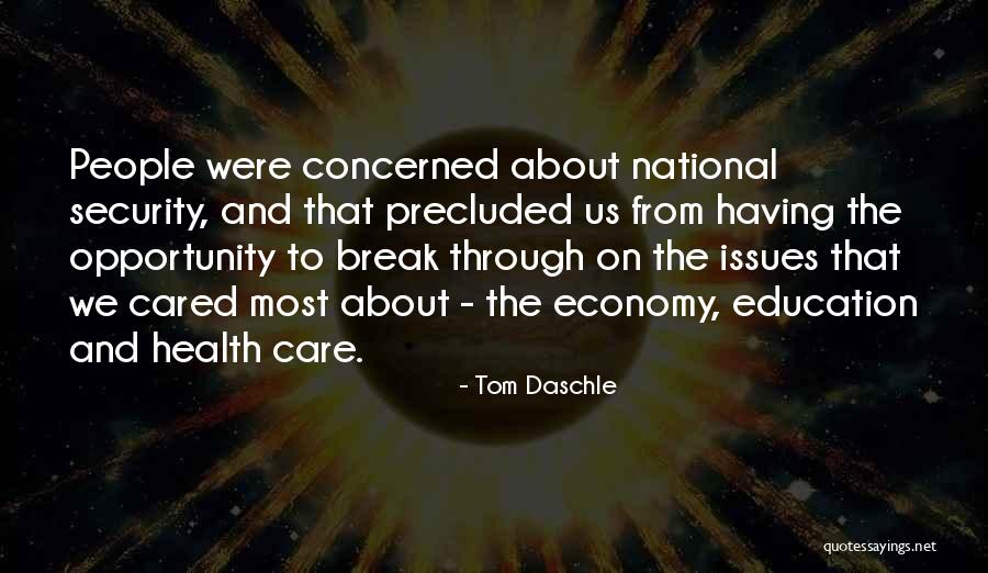 Precluded Quotes By Tom Daschle Precluded Quotes By Tom Daschle