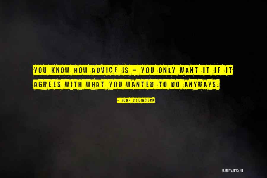 Precoce Quotes By John Steinbeck Precoce Quotes By John Steinbeck