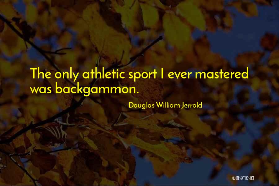 Preconcebidas Quotes By Douglas William Jerrold Preconcebidas Quotes By Douglas William Jerrold