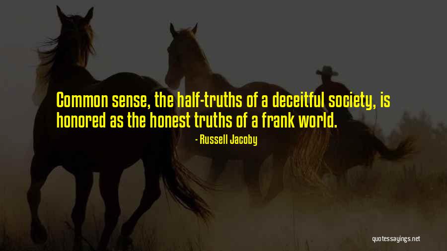 Preconceitos Raciais Quotes By Russell Jacoby Preconceitos Raciais Quotes By Russell Jacoby