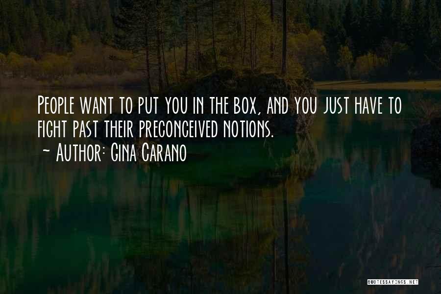 Preconceived Notions Quotes By Gina Carano