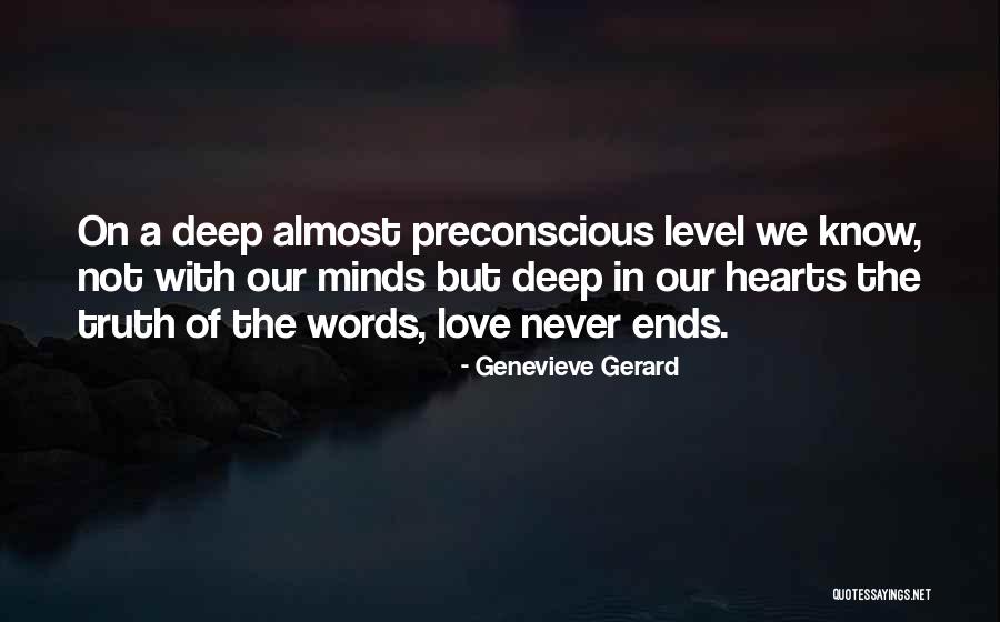 Preconscious Quotes By Genevieve Gerard Preconscious Quotes By Genevieve Gerard