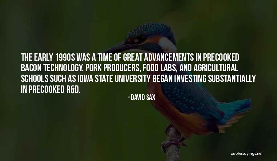 Precooked Bacon Quotes By David Sax Precooked Bacon Quotes By David Sax