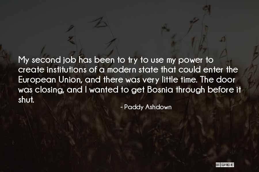 Precursor Antonym Quotes By Paddy Ashdown Precursor Antonym Quotes By Paddy Ashdown