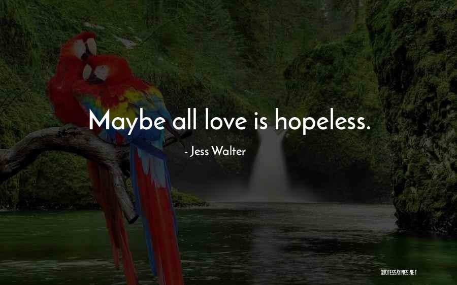 Precuts Quotes By Jess Walter Precuts Quotes By Jess Walter