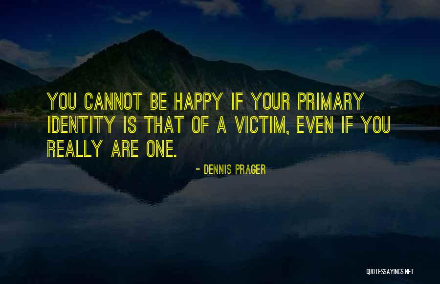 Predare Amplasament Quotes By Dennis Prager Predare Amplasament Quotes By Dennis Prager