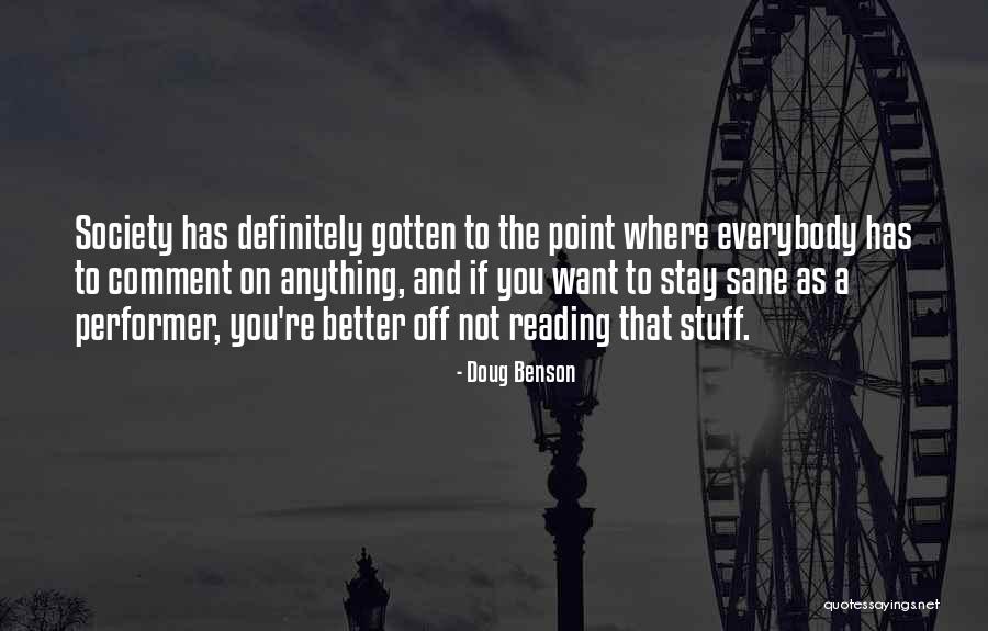 Predarea Sincrona Quotes By Doug Benson Predarea Sincrona Quotes By Doug Benson