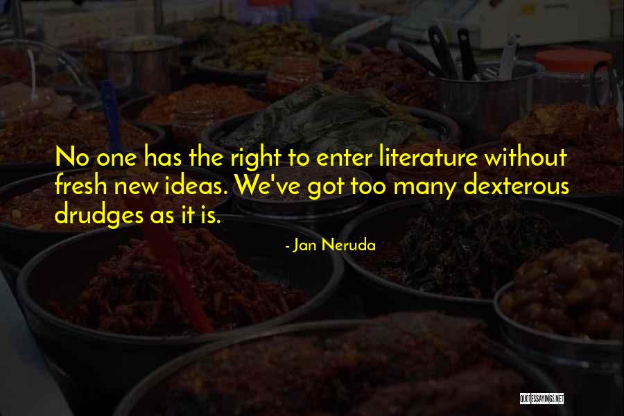 Predation Game Quotes By Jan Neruda Predation Game Quotes By Jan Neruda