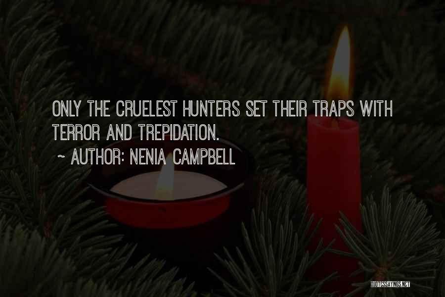 Predator 2 Quotes By Nenia Campbell