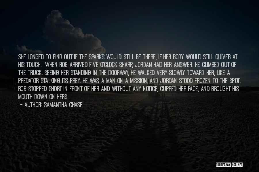 Predator And Prey Quotes By Samantha Chase