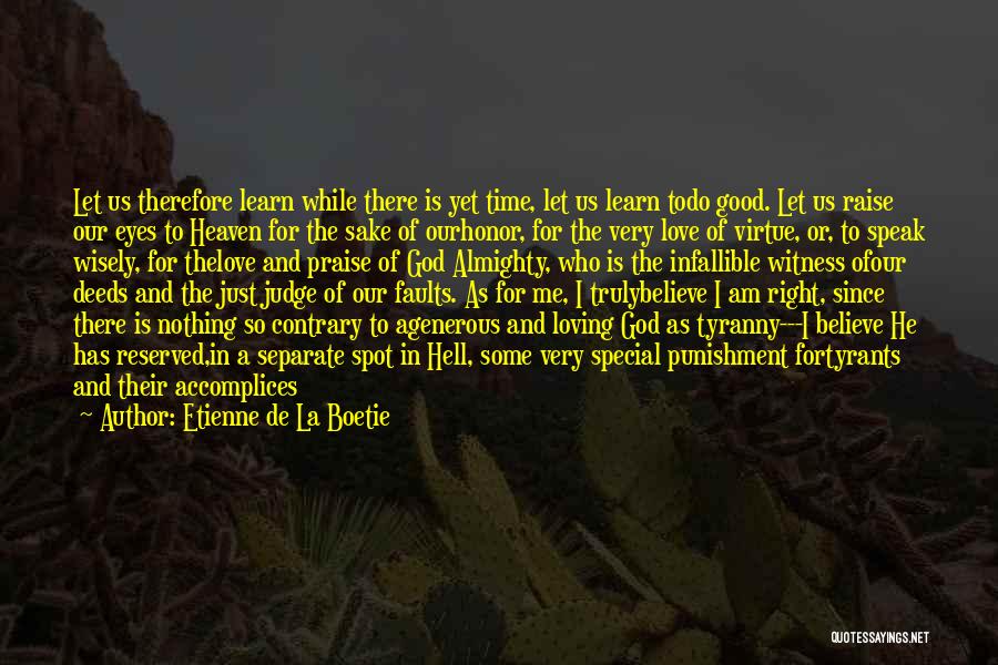 Predator Quotes Quotes By Etienne De La Boetie