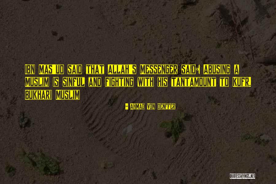 Predators 2010 Quotes By Ahmad Von Denffer Predators 2010 Quotes By Ahmad Von Denffer