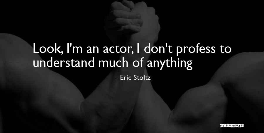 Predators 2010 Quotes By Eric Stoltz Predators 2010 Quotes By Eric Stoltz