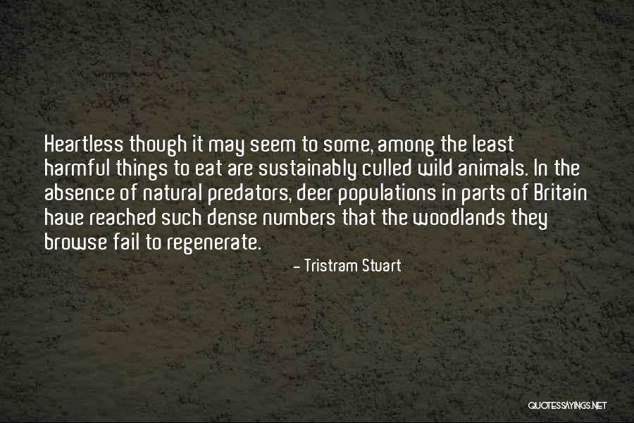 Predators Quotes By Tristram Stuart Predators Quotes By Tristram Stuart