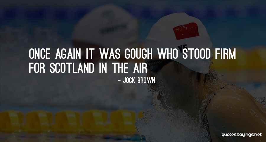 Predeled2020 Quotes By Jock Brown Predeled2020 Quotes By Jock Brown