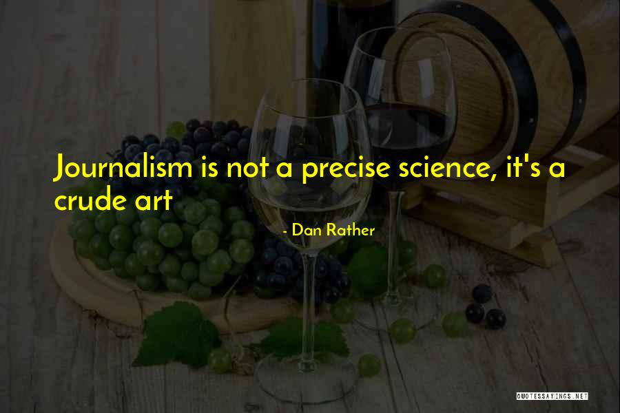 Predella Trebbiano Quotes By Dan Rather Predella Trebbiano Quotes By Dan Rather