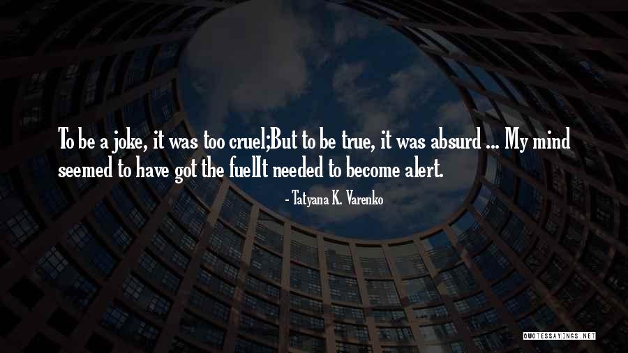 Predestinated Quotes By Tatyana K. Varenko Predestinated Quotes By Tatyana K. Varenko